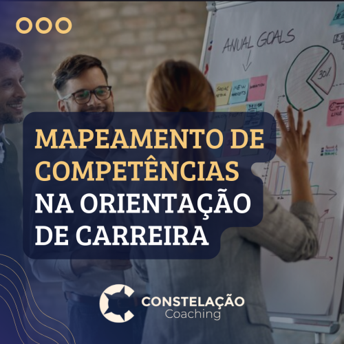 Mapeamento de competências na Orientação de Carreira